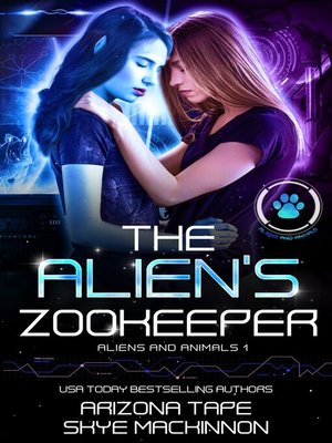 cover image of The Alien's Zookeeper